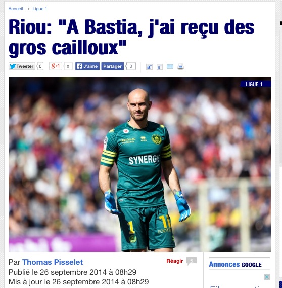 Riou : "A Bastia, j'ai reçu des gros cailloux"
