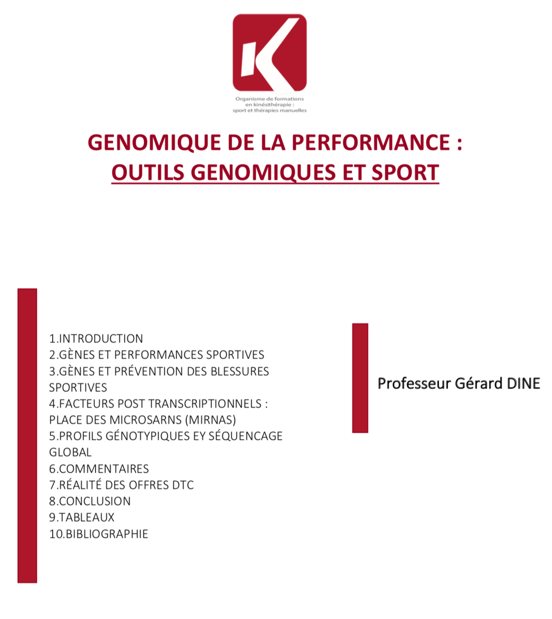 PUBLICATION GENOMIQUE DE LA PERFORMANCE : OUTILS GENOMIQUES ET SPORT - PAR  LE PROFESSEUR GÉRARD DINE 