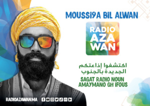 RADIO AZAWAN, LA NOUVELLE RADIO DU SUD DU MAROC - CP