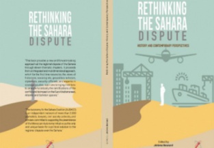 "Rethinking the Sahara Dispute: History and Contemporary Perspectives", un libro que aporta una aclaración factual sobre un diferendo artificial