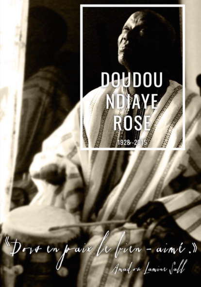 Doudou Ndiaye Rose (1928 - 2015)