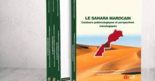 Parution du livre “Le Sahara marocain: Contours polémologiques et perspectives irénologiques” d’Alphonse Zozime Tamekamta