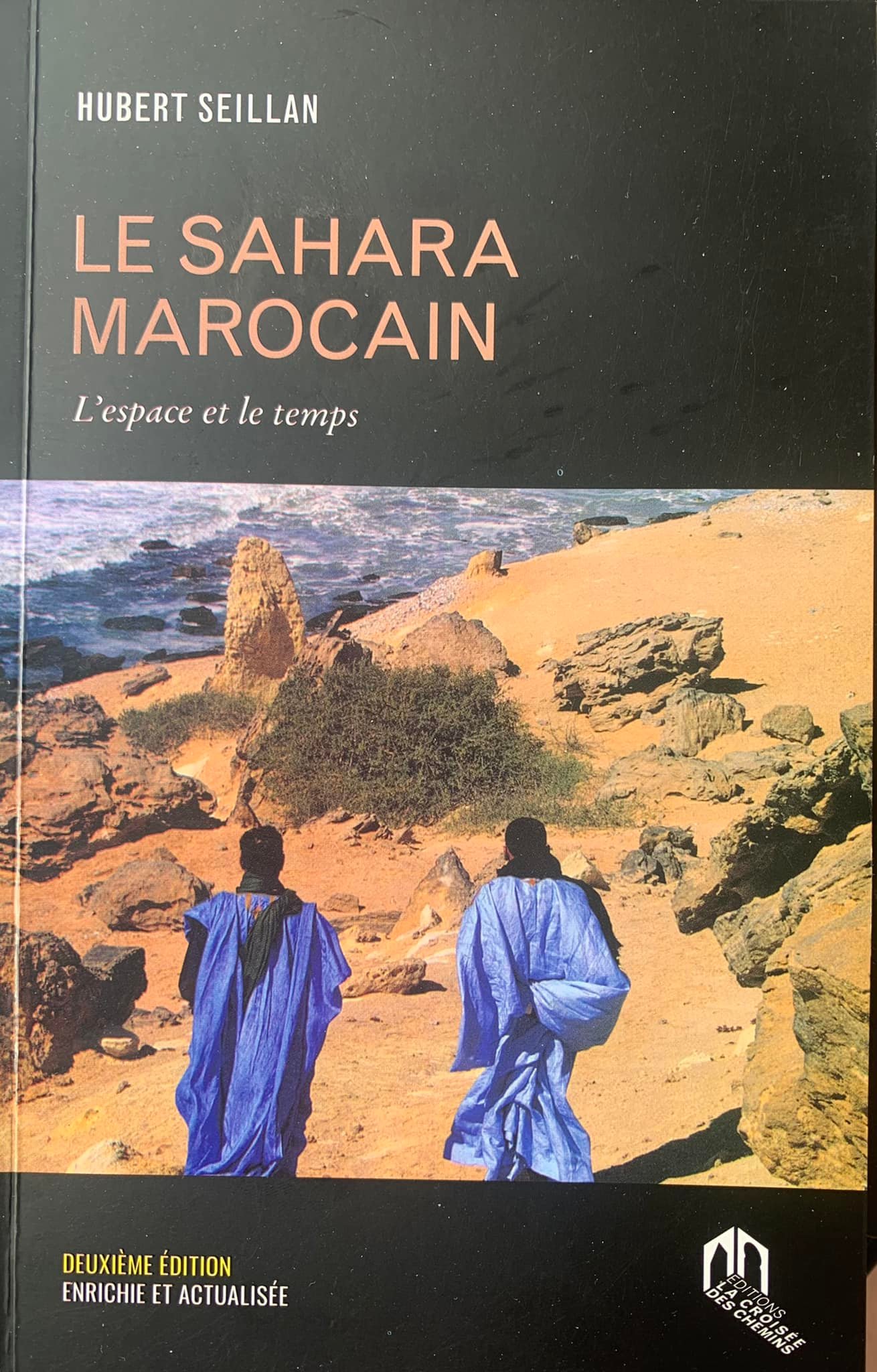 “Le Sahara Marocain” de Hubert Seillan