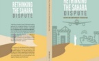 ‘Rethinking the Sahara Dispute’, a Work that Puts End to the ‘Myth of the occupation’ of the Sahara (Former Diplomat)