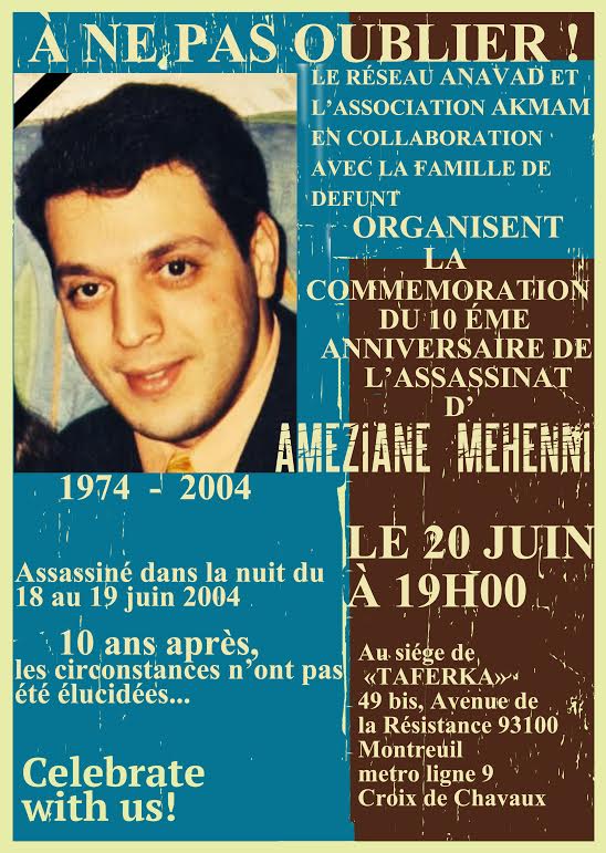 Vendredi 20 juin à Montreuil: Commémorent du 10ème anniversaire de l'assassinat d'Ameziane Mehenni