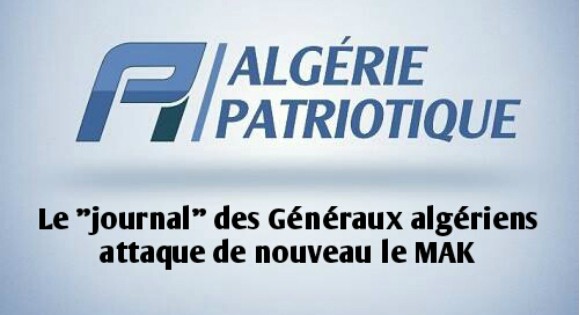 « Algérie patriotique » et son « Algérie chimérique » face à la Kabylie authentique