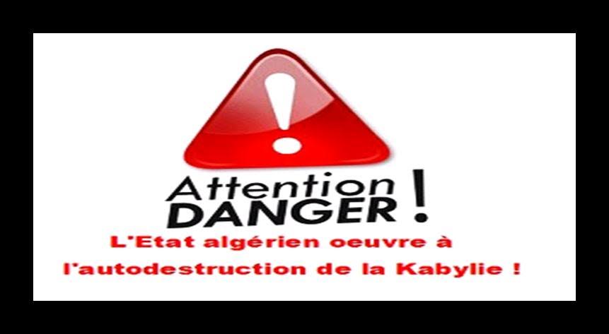En opposant les kabyles les uns aux autres, l'Etat algérien œuvre à l’autodestruction de la Kabylie