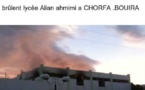 Chorfa - Tuviret: Les gendarmes  algériens ont incendié le dortoire d'un lycée