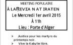 MAK/ meeting à Larevâa n At Iraten mercredi 1er  avril 2015 à 11h