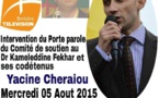 Yacine Cheraiou, porte parole du comité de soutien au Dr Fekhar sur BRTV  demain à 13h