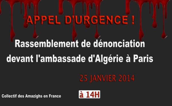 Appel du collectif des Amazighs en France : tous au rassemblement de dénonciation devant l'ambassade d'Algérie, samedi 25 janvier 