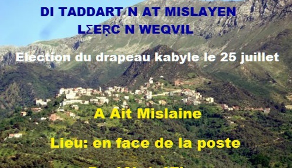 Prochaine session de l'élection du drapeau kabyle le 25 juillet à Ait Mislaine