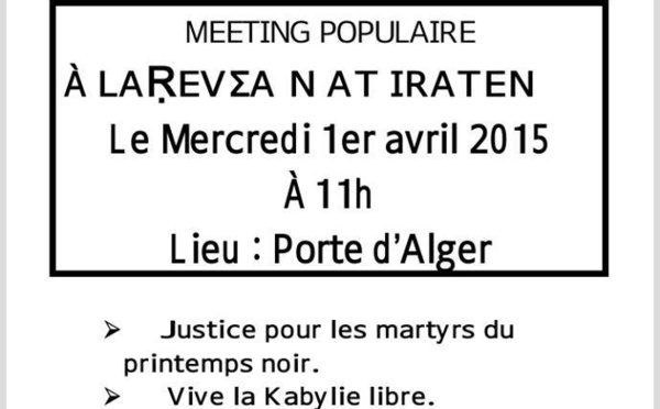 MAK/ meeting à Larevâa n At Iraten mercredi 1er  avril 2015 à 11h