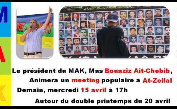 Le président du MAK anime demain mercredi 15 avril un meeting à Ait Zellal