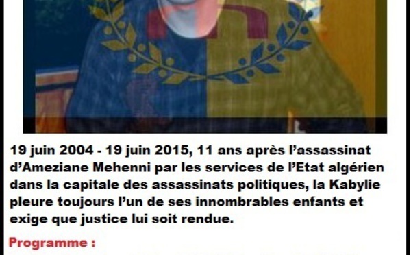 Hommage à Ameziane Mehenni le 19 juin à Maraghna:  Recceuillement, lever de drapeau kabyle et téléconférence avec Ferhat Mehenni au programme