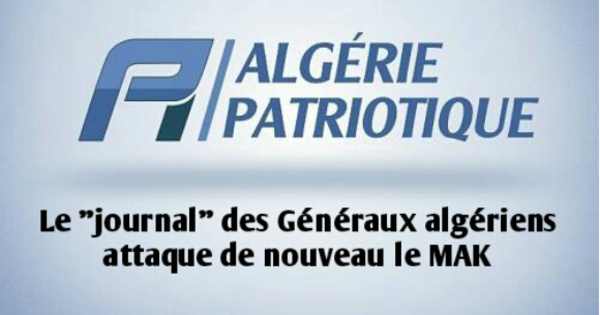 « Algérie patriotique » et son « Algérie chimérique » face à la Kabylie authentique