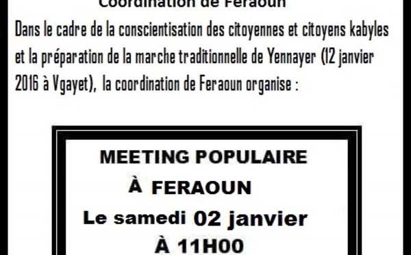 Préparation de la Marche de Yennayer 2966 : Le MAK anime demain un meeting populaire à Feraoun
