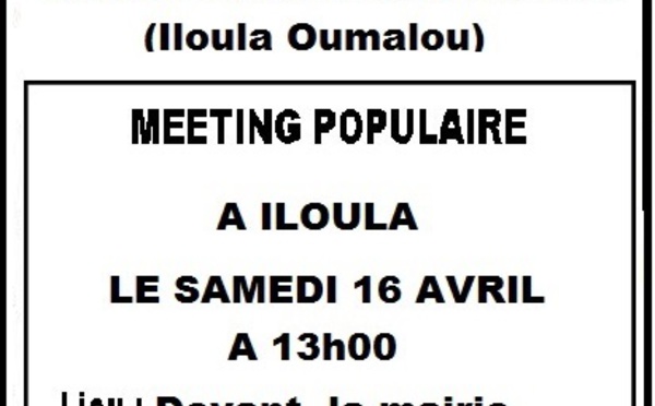 MAK : Meeting populaire le samedi 16 avril à Illulen Umalu (Iloula Oumalou)