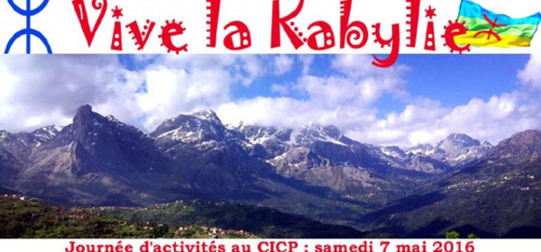 L'ONG Tamazgha organnise une Journée d’activités "La Kabylie en débat" à Paris ce samedi 7 mai 2016